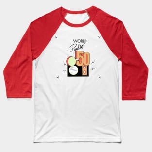 world radio 50 podcast Baseball T-Shirt